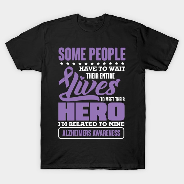 Im related to mine alzheimers awarness T-Shirt by Antrobus